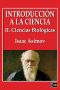 [Nueva guía Asimov de la ciencia 02] • Ciencias Biológicas